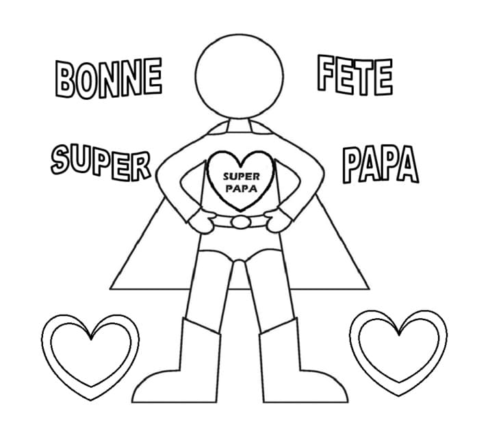 Bonne Fete Super Papa coloring page